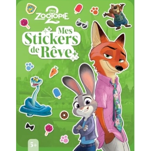 Livre Stickers Zootopie - Mes Stickers de Rêve