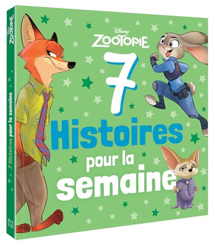 Livre Zootopie 7 Histoires pour la Semaine - Hachette Jeunesse